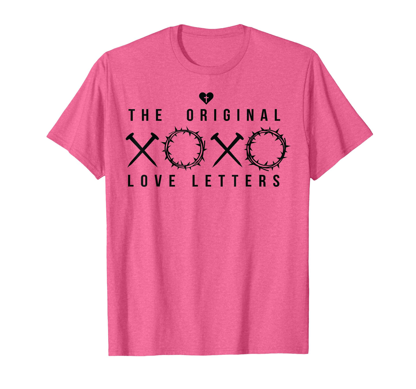 XOXO The Original Love Letters Christian Faith Easter T-Shirt