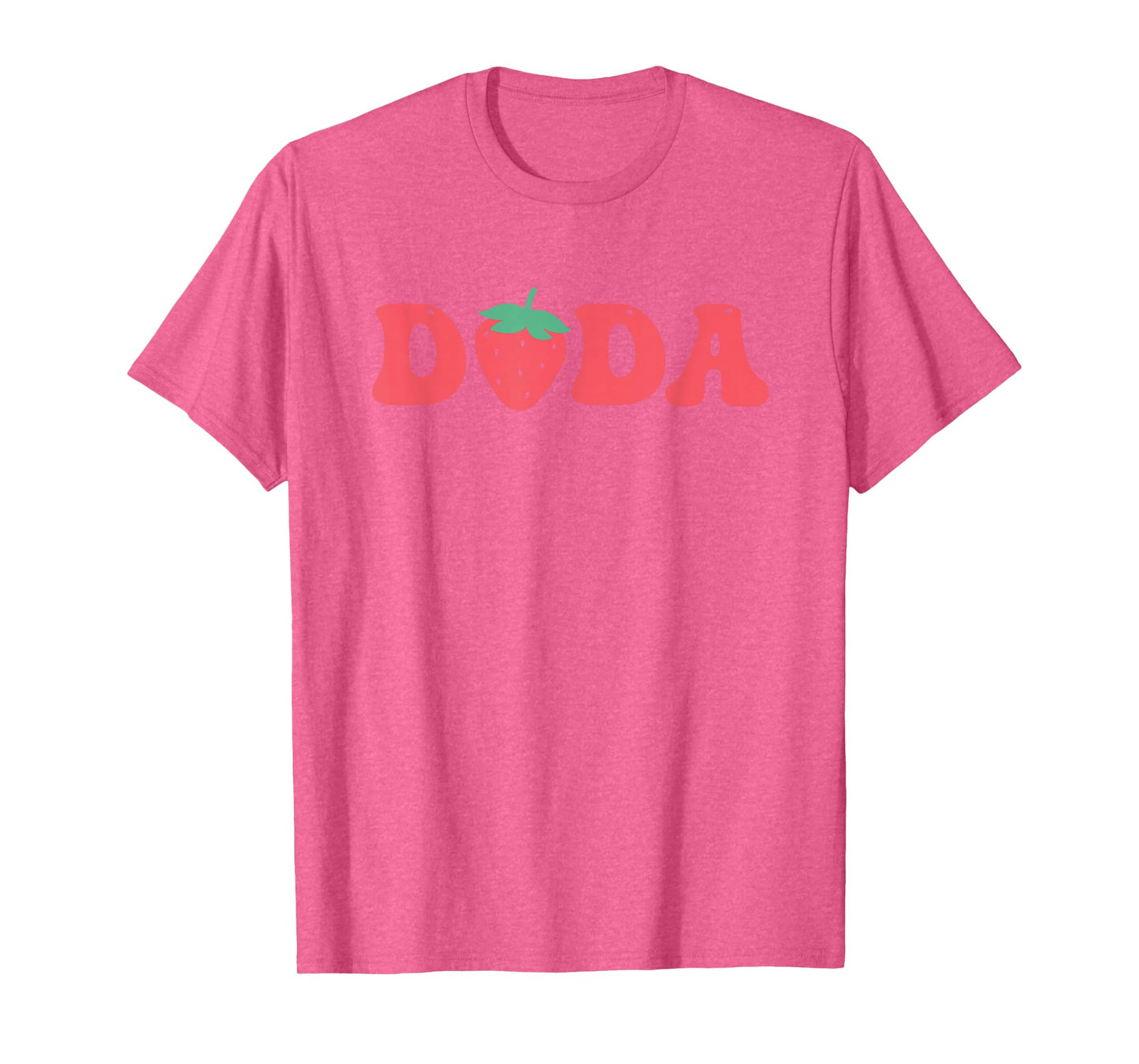 Dada Of The Berry First Birthday Strawberry Matching Lover T-Shirt