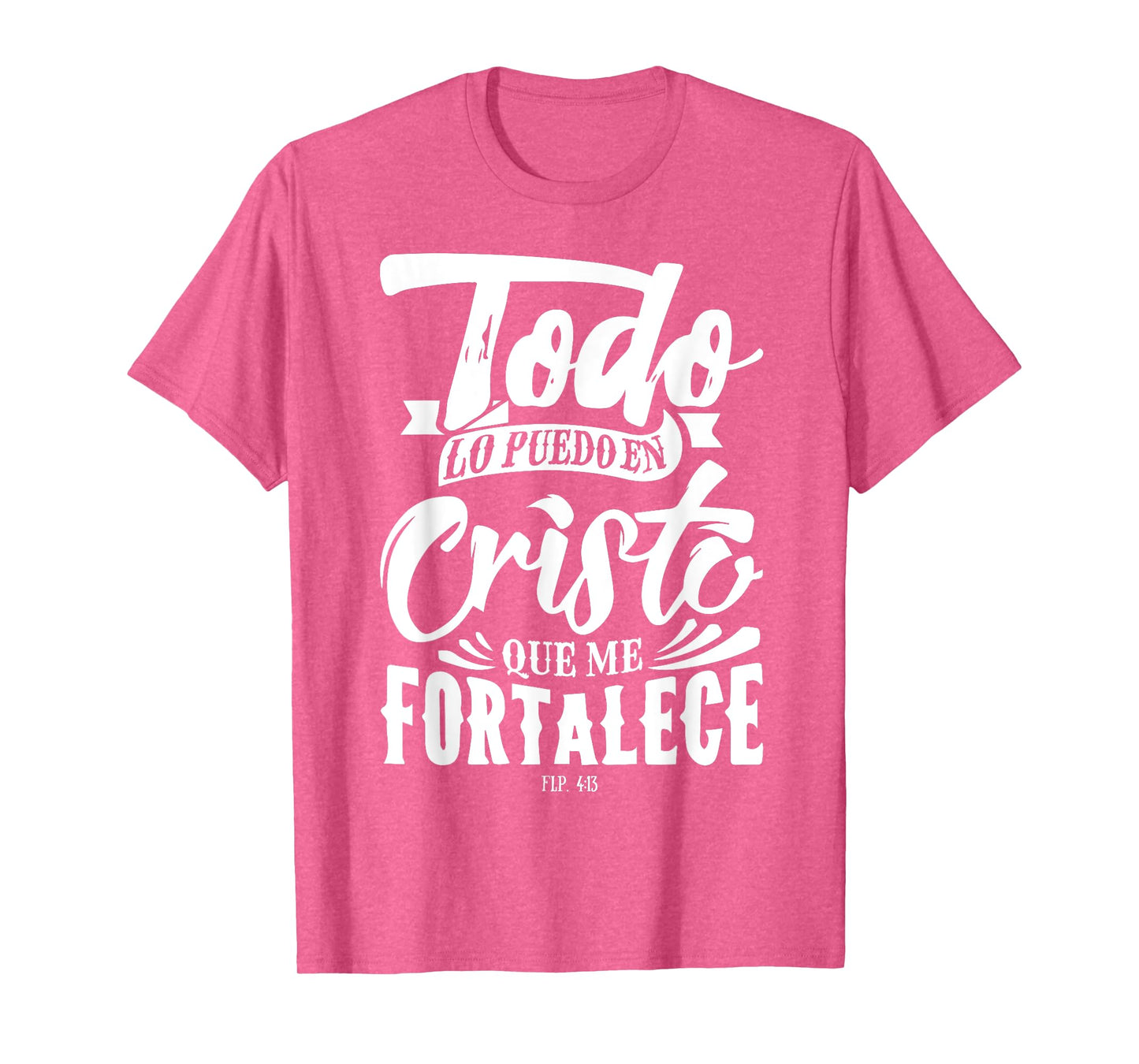 Bible Message Christian God in Spanish Cristianos T-Shirt