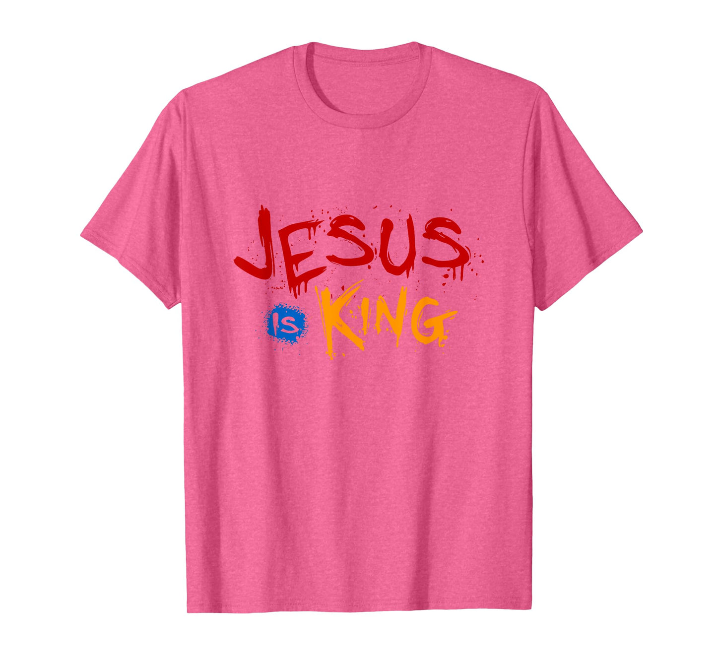 Jesus is my King - Bible True Story of Christ God T-Shirt