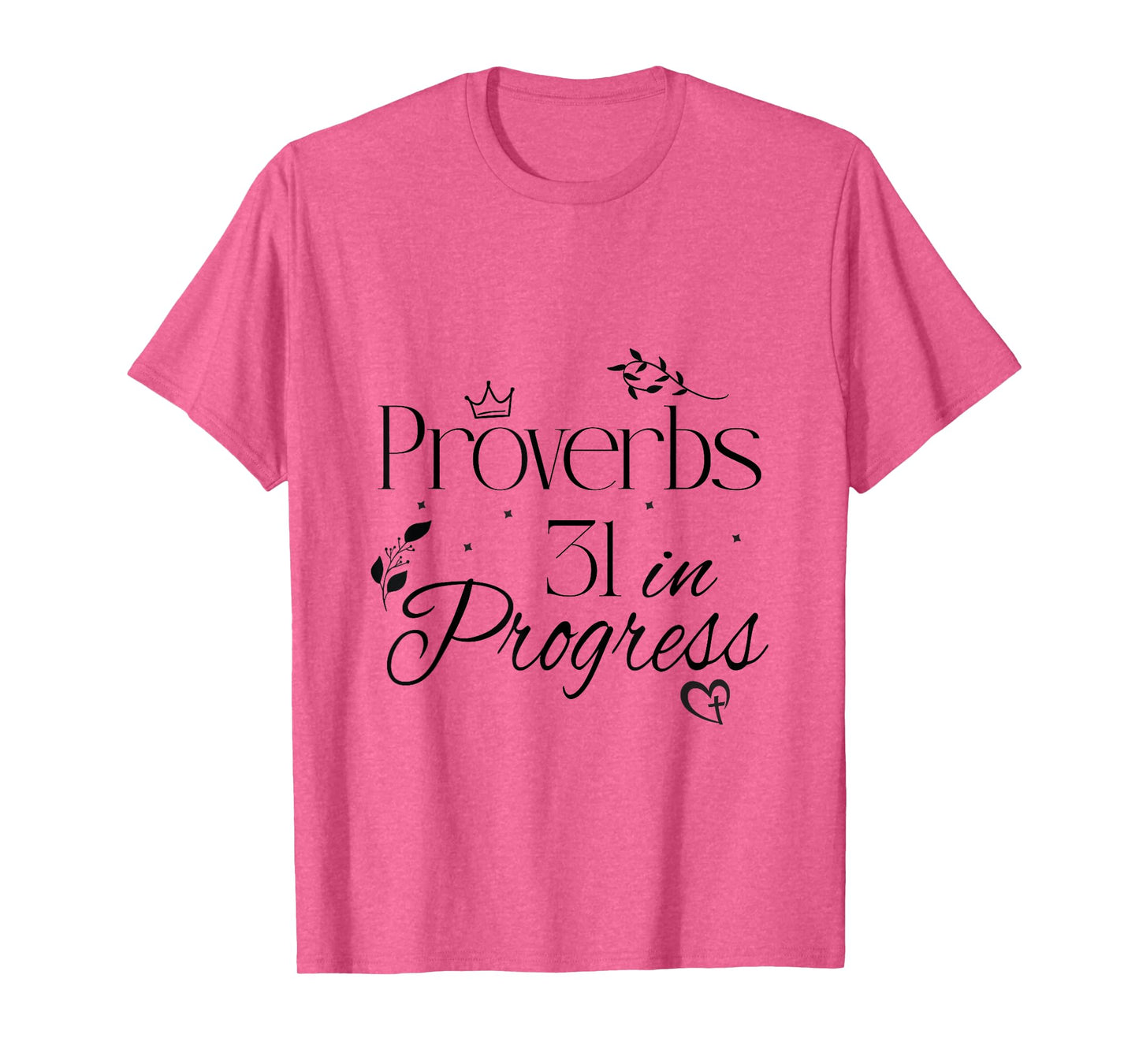 Virtuous Woman. Kingdom Shirt T-Shirt