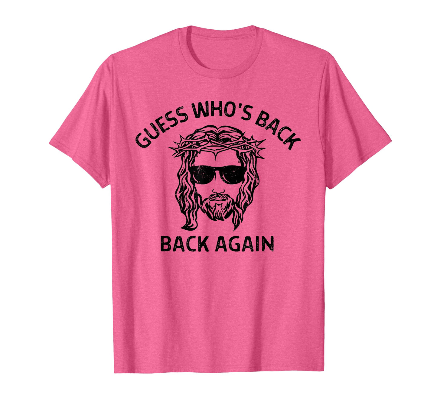 Guess Who's Back Back Again Happy Easter Jesus Christian T-Shirt