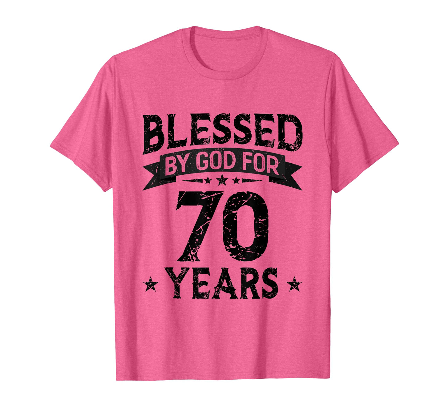 Blessed By God For 70 Years 70 Birthday Gifts Men 70th BDay T-Shirt