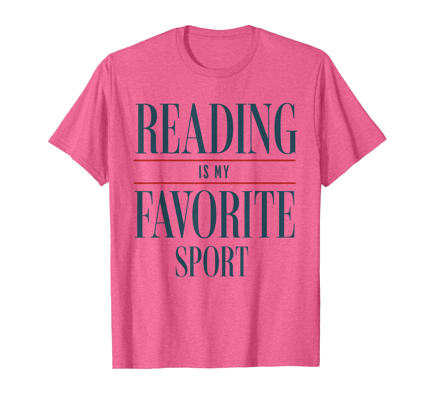 Reading Is My Favorite Sport Book Lover Funny Saying Quote T-Shirt