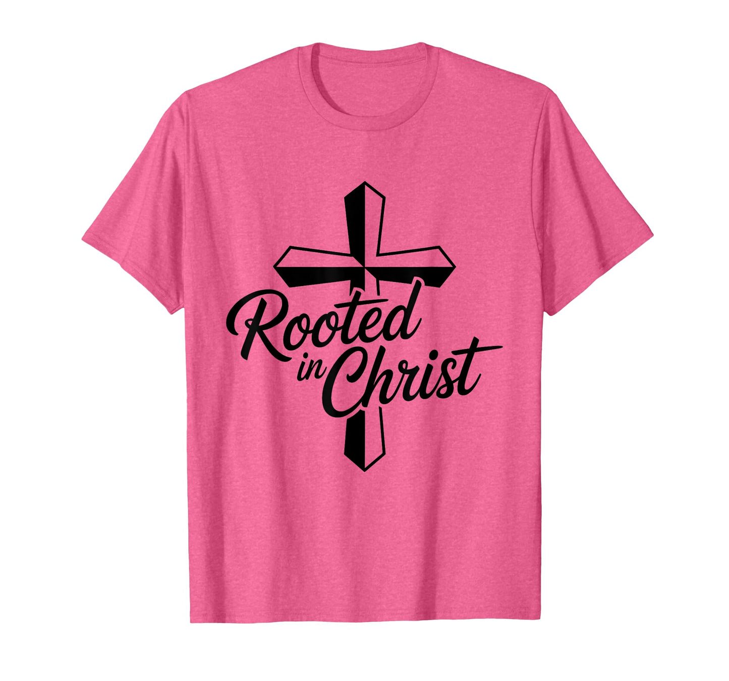 Rooted in Christ Christian Faith Jesus Cross T-Shirt