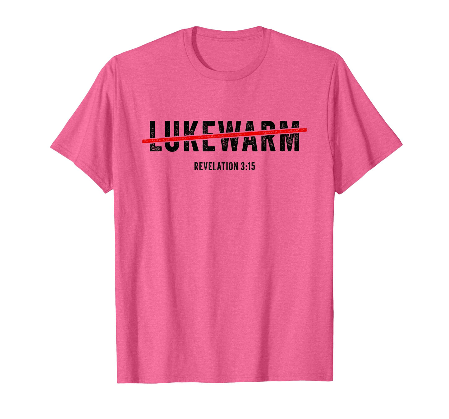 Revelation 3:15 Lukewarm – Christian Faith Gospel Evangelism T-Shirt
