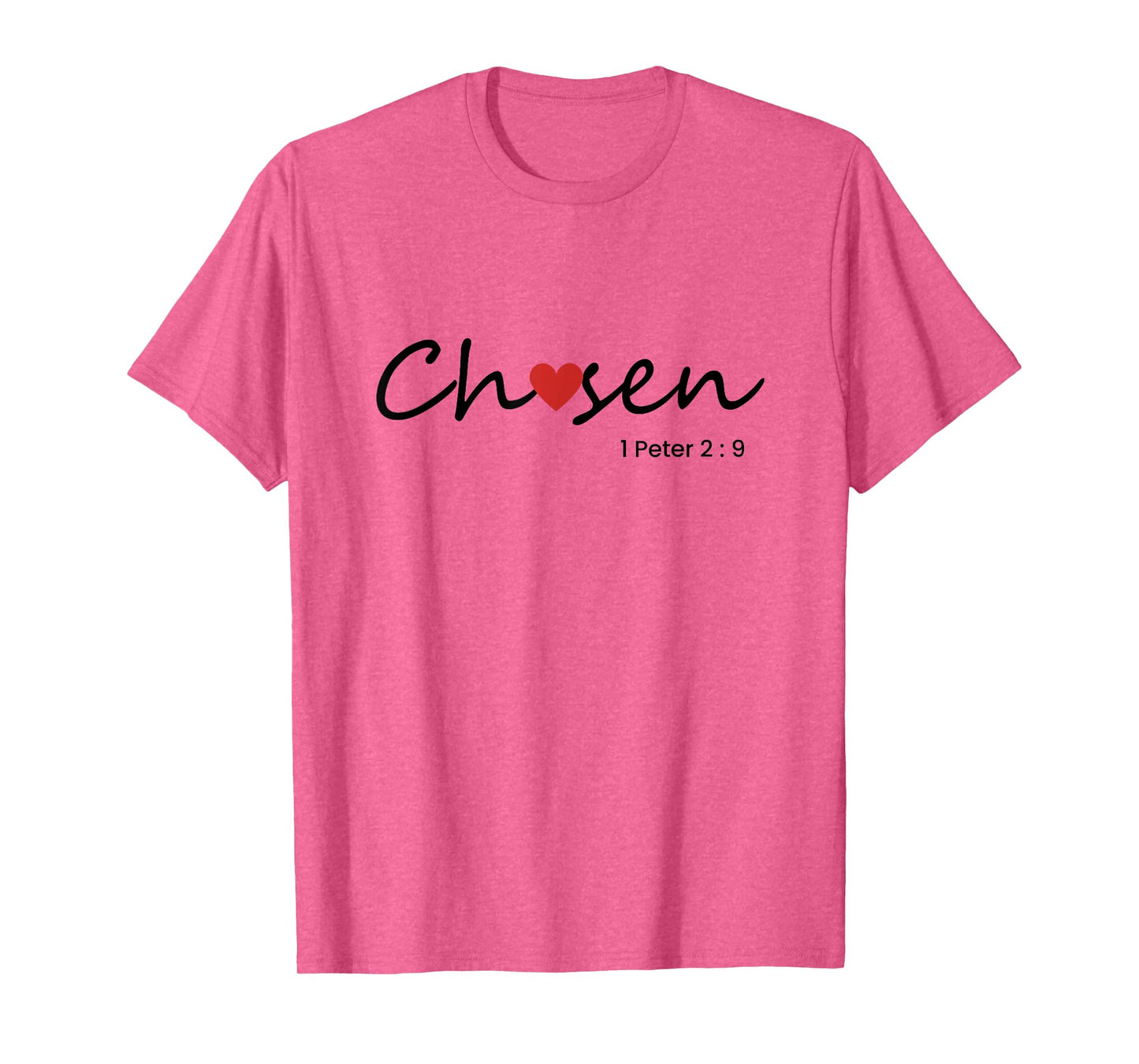 Chosen, 1 Peter 2:9. Christian Design T-Shirt