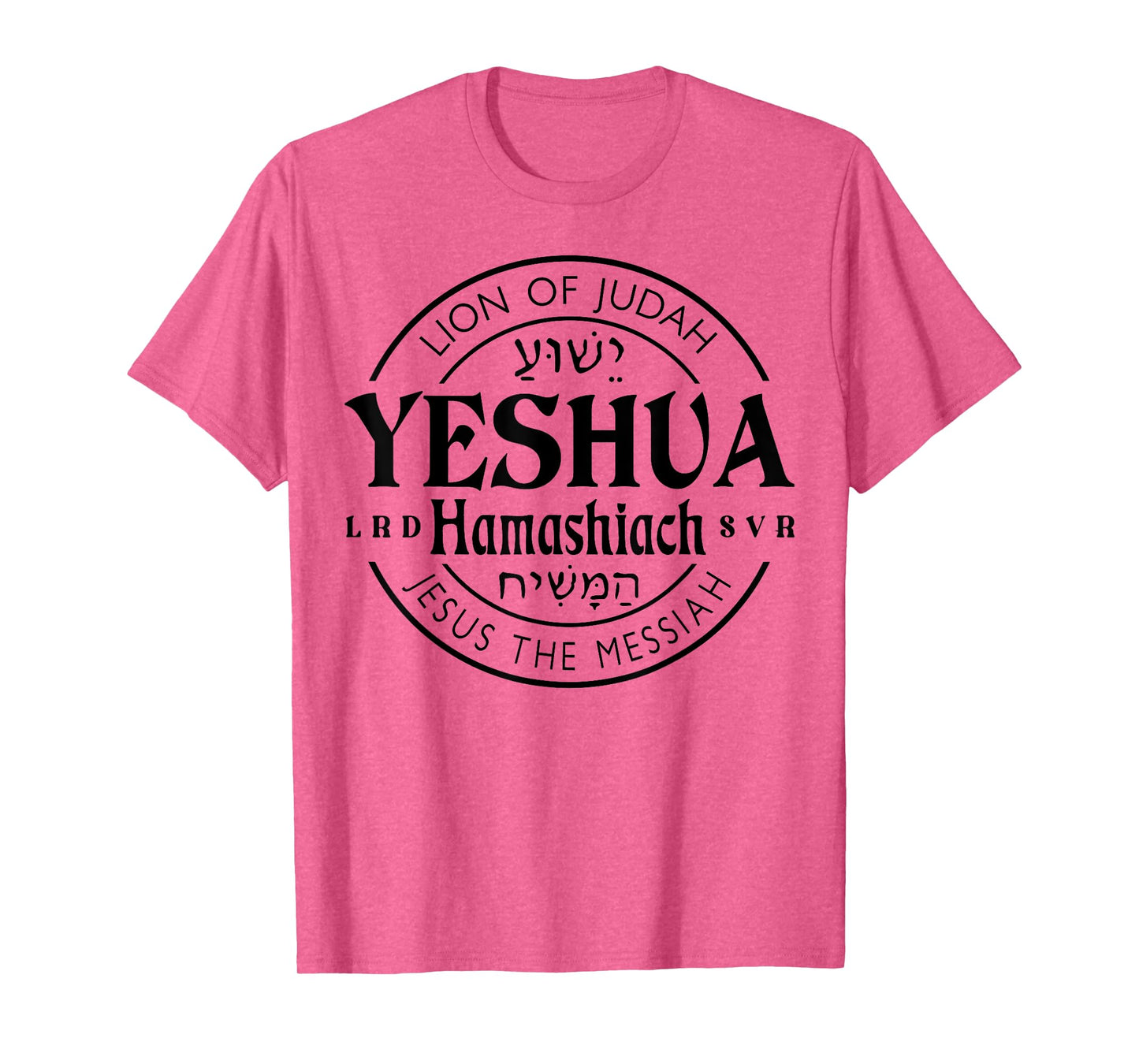 Yeshua Hamashiach Jesus is Messiah T-Shirt