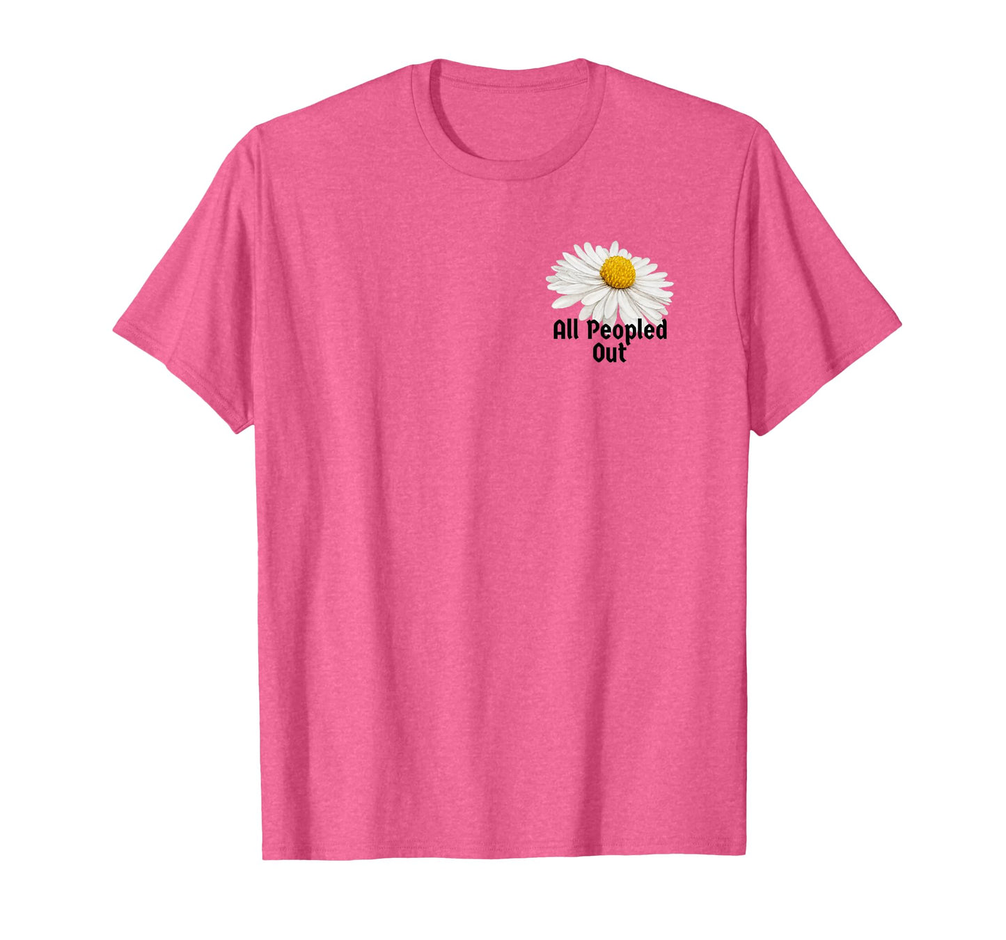 Vintage Botanical Saying All Peopled Out for Women Men T-Shirt