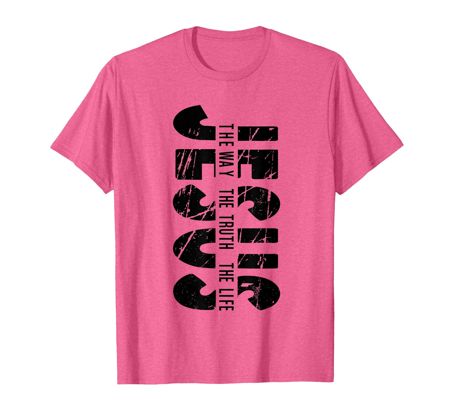 Jesus The Way Truth Life Christian Religious Faith for Men T-Shirt