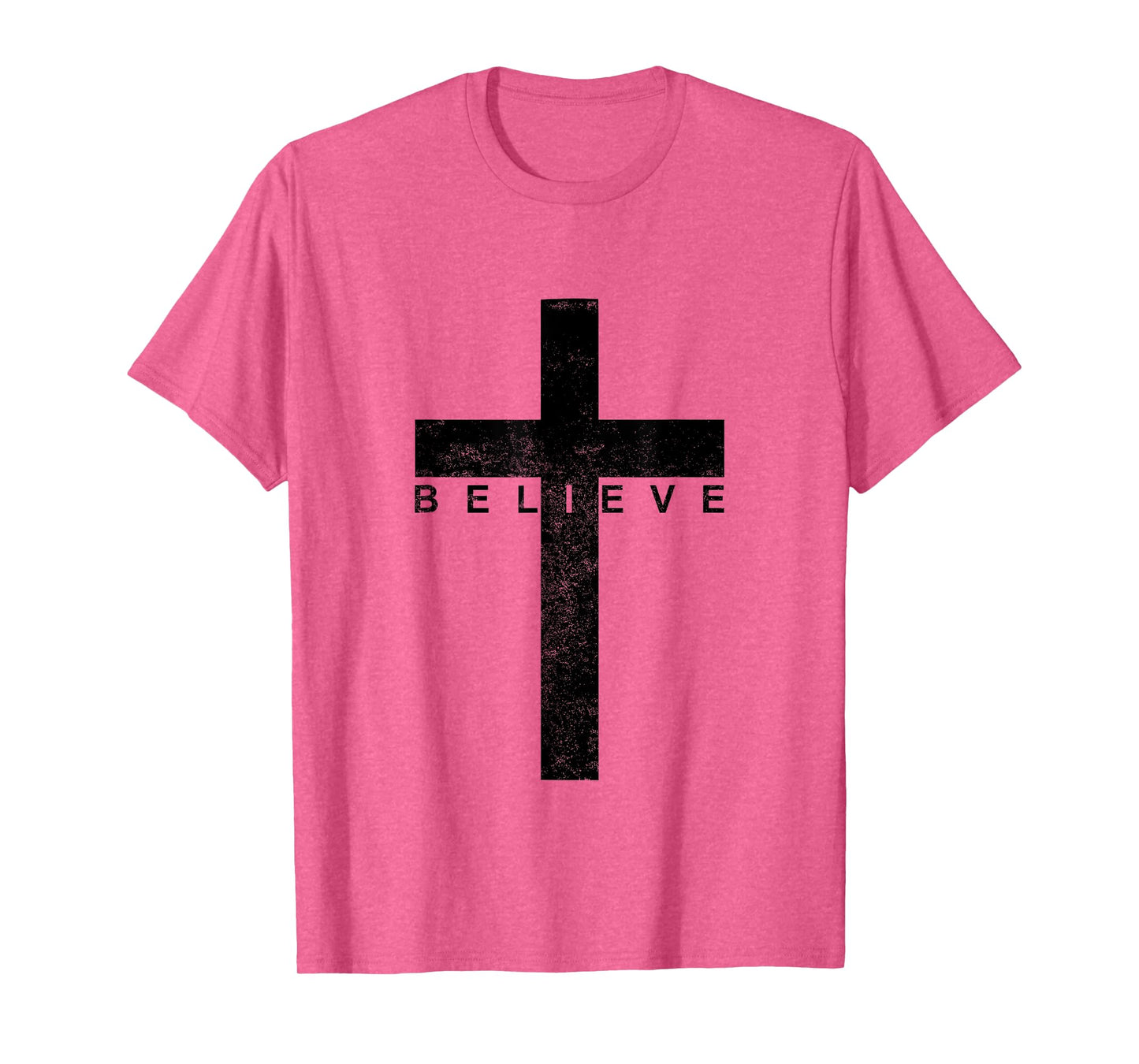 Believe in Cross, Christian Saying T-Shirt