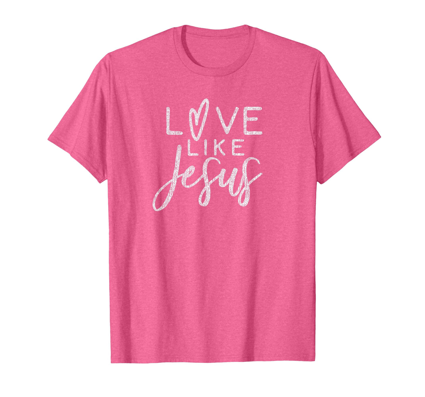 Forever Christian Apparel & Gear Cute Christian Love Like Jesus With Heart Design T-Shirt