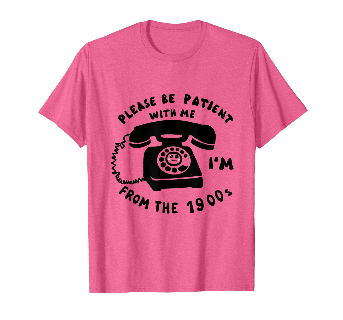 funny slogan rotary phone saying 1900s T-Shirt