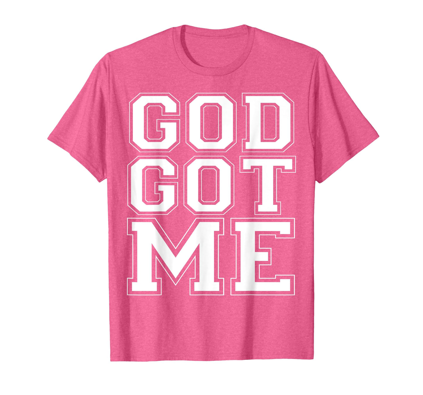 Christian T Shirt God Got Me T-Shirt