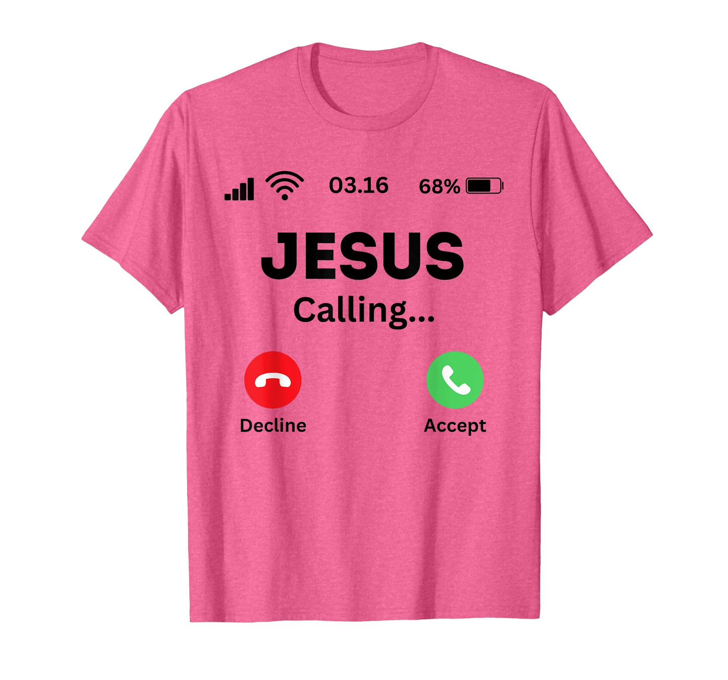 Jesus is calling funny God religion T-Shirt