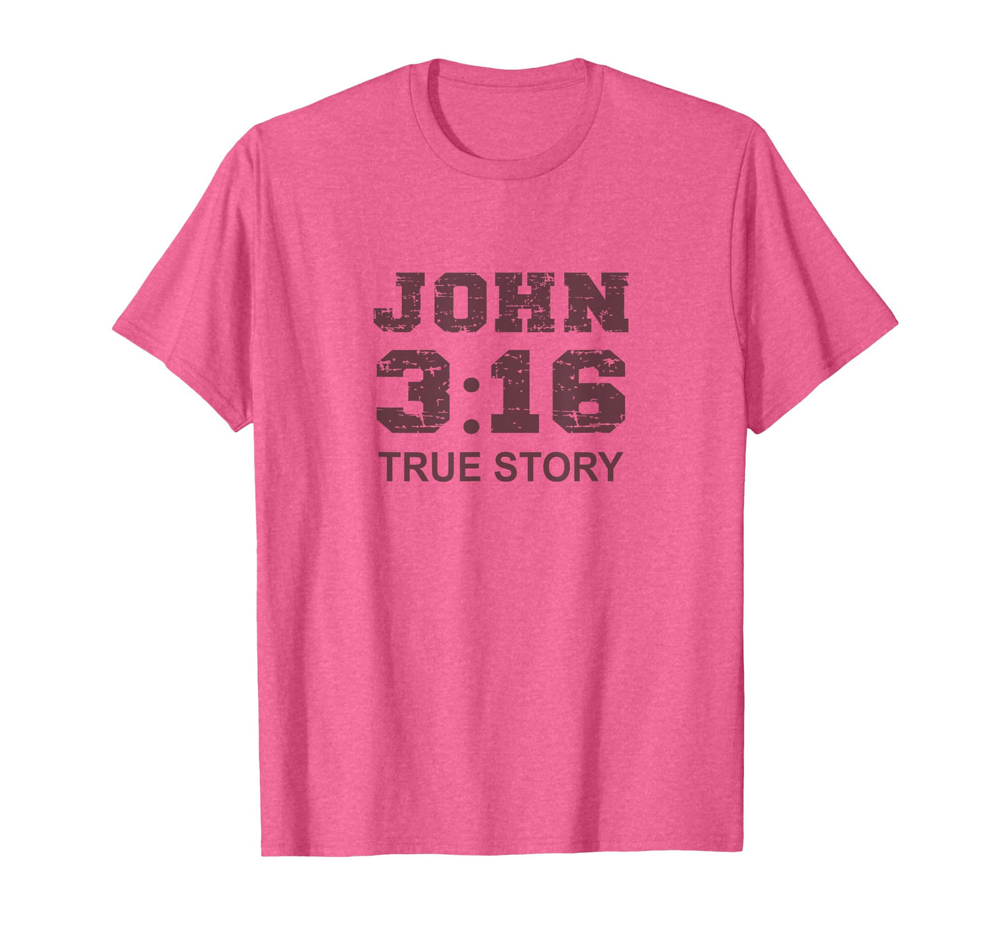 John 3 16 True Story, Faith, Bible Verse Christian women T-Shirt