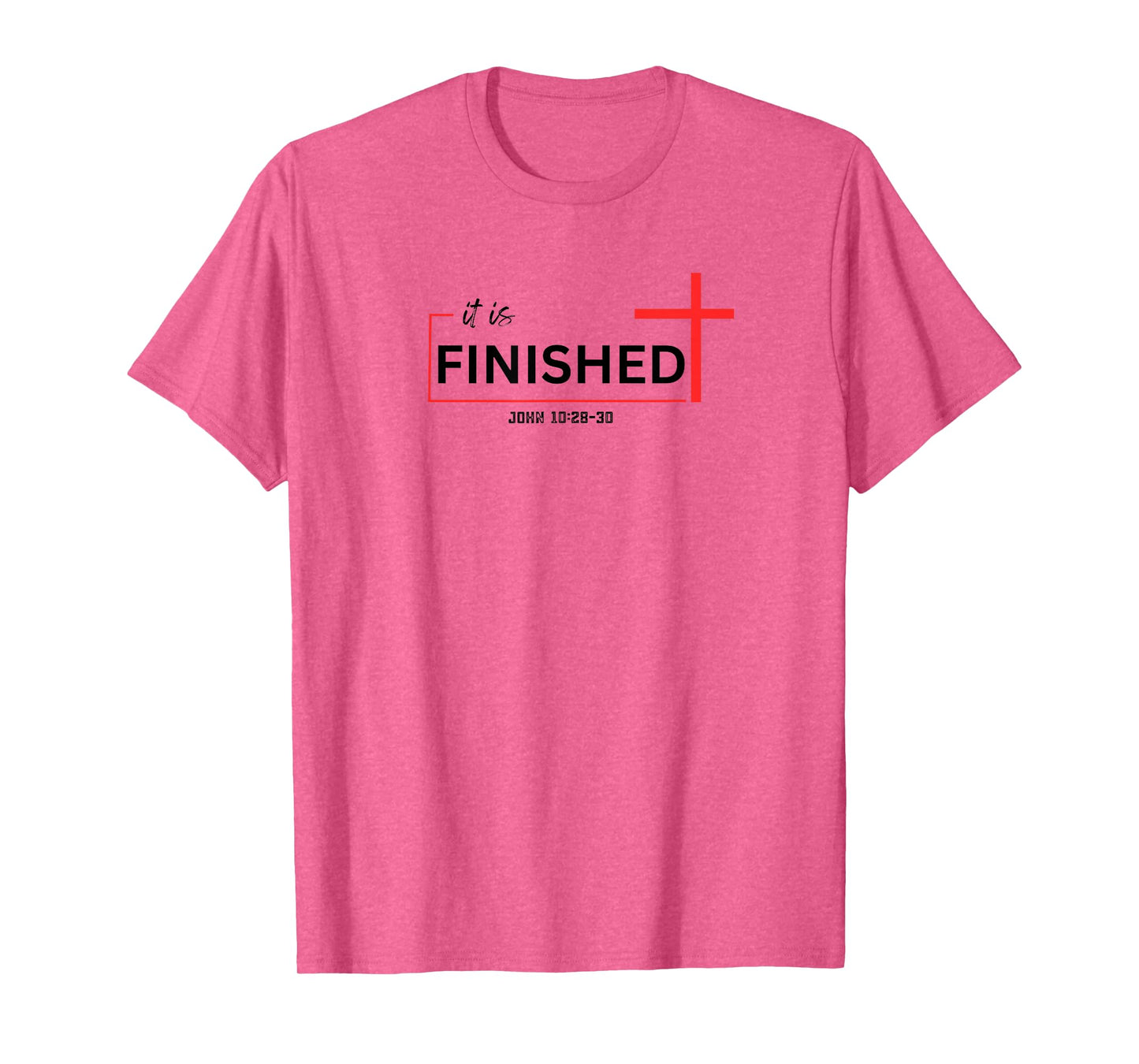It is Finished Red Cross Christian John 19:30 Faith Design T-Shirt