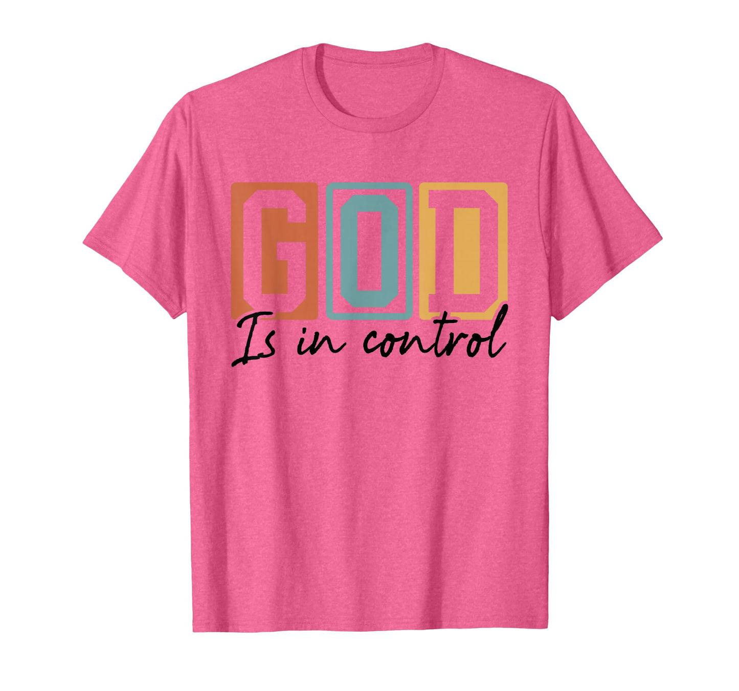 God is in Control Retro Groovy Christian Quote T-Shirt
