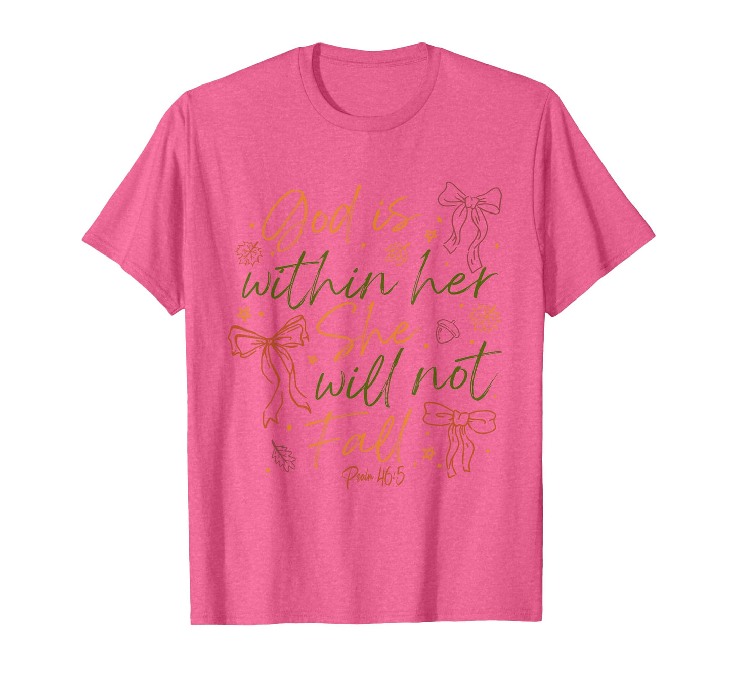 God is Within Her She Will Not Fall T-Shirt