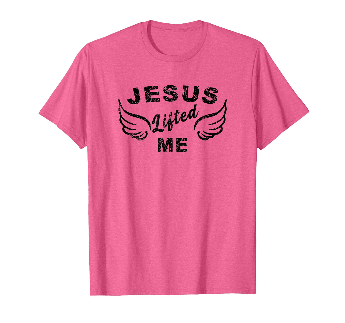 Jesus Lifted Me - Christian Faith Based Edgy T-Shirt
