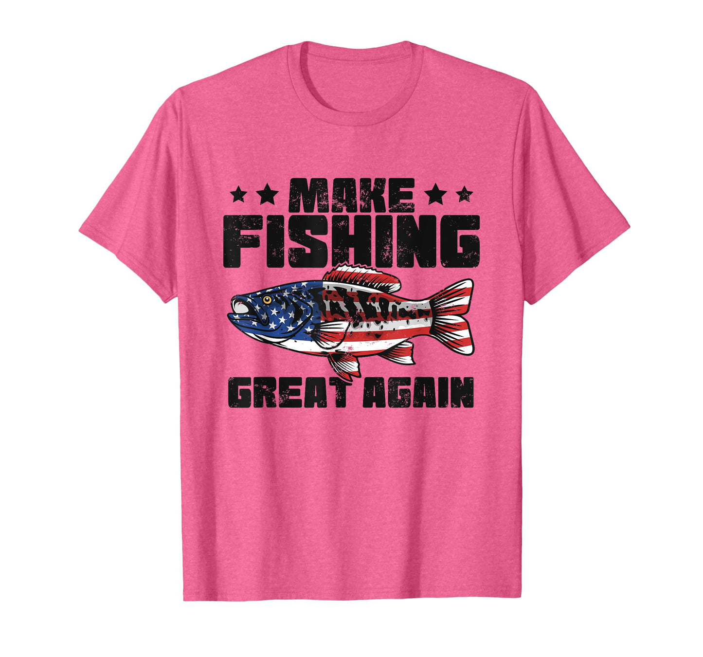 MAKING FISHING GREAT AGAIN, FUNNY FISH GREAT AGAIN APPAREL T-Shirt