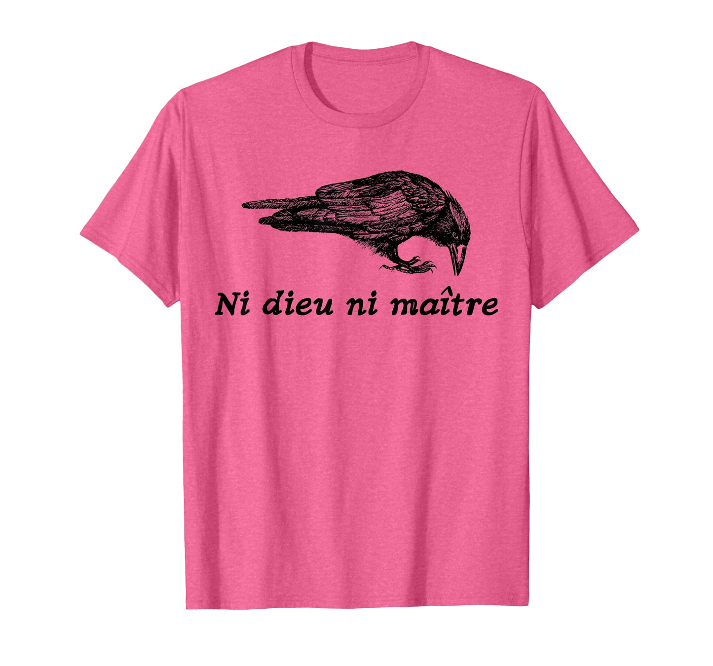 Crow Ni Dieu Ni Maître Statement No God No Master Anti Trump T-Shirt