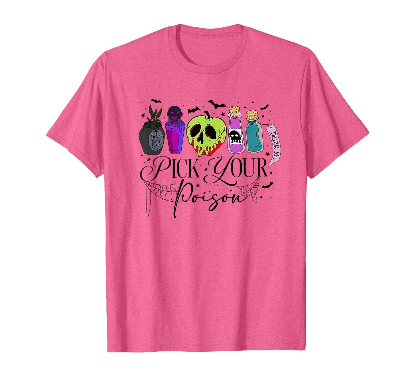 Pick Your Poison Happy Halloween Day Party Spooky Funny T-Shirt
