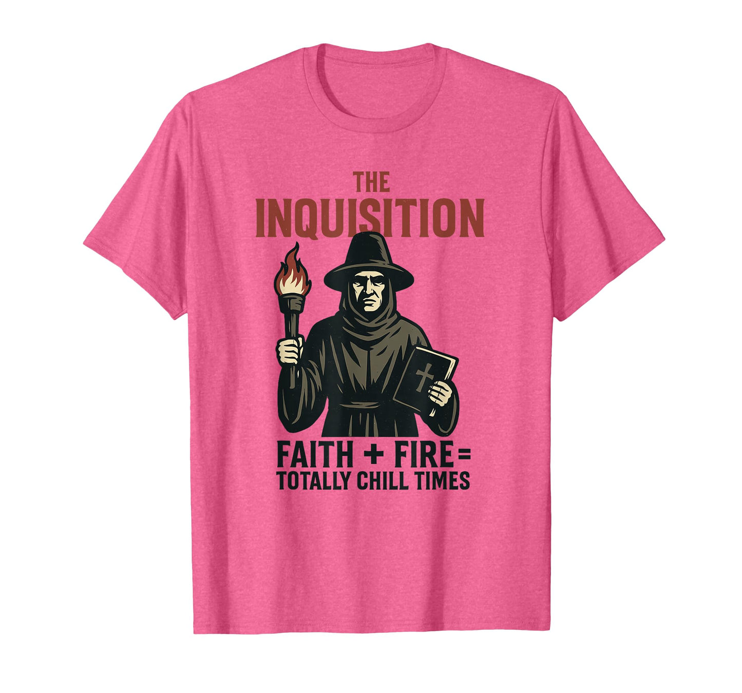 Inquisition Faith Fire Chill Times Spanish Colonies Vintage T-Shirt