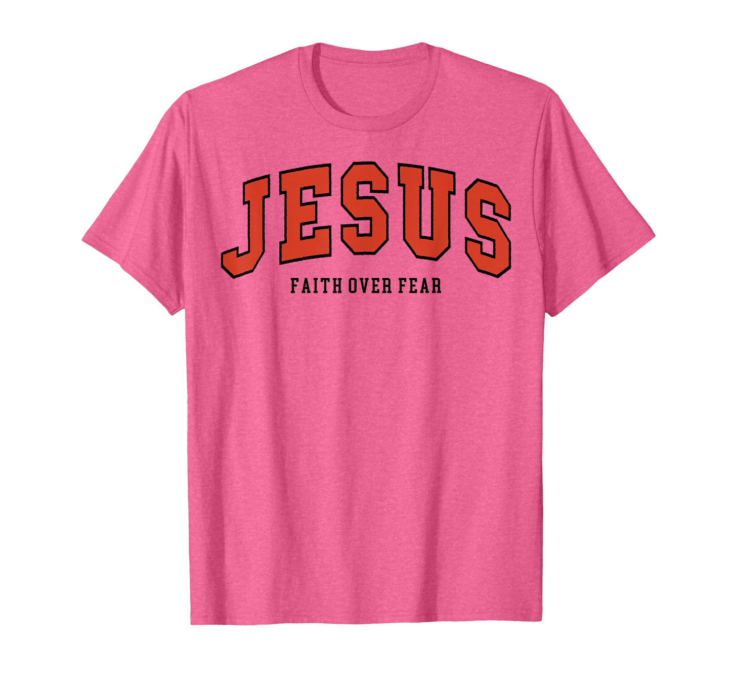Faith Over Fear Cute Jesus Christian Dad Men Girl Teen T-Shirt