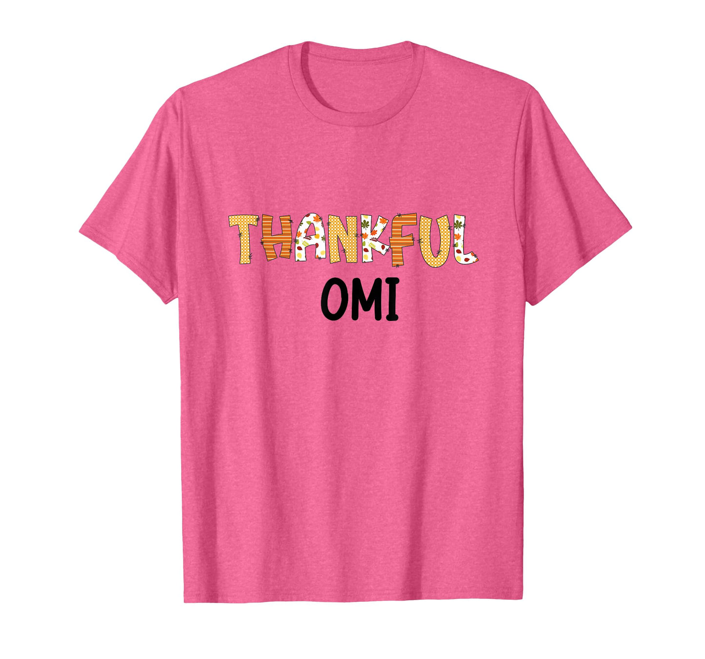 Thankful Omi Autumn Theme Fall Thanksgiving Grandma T-Shirt