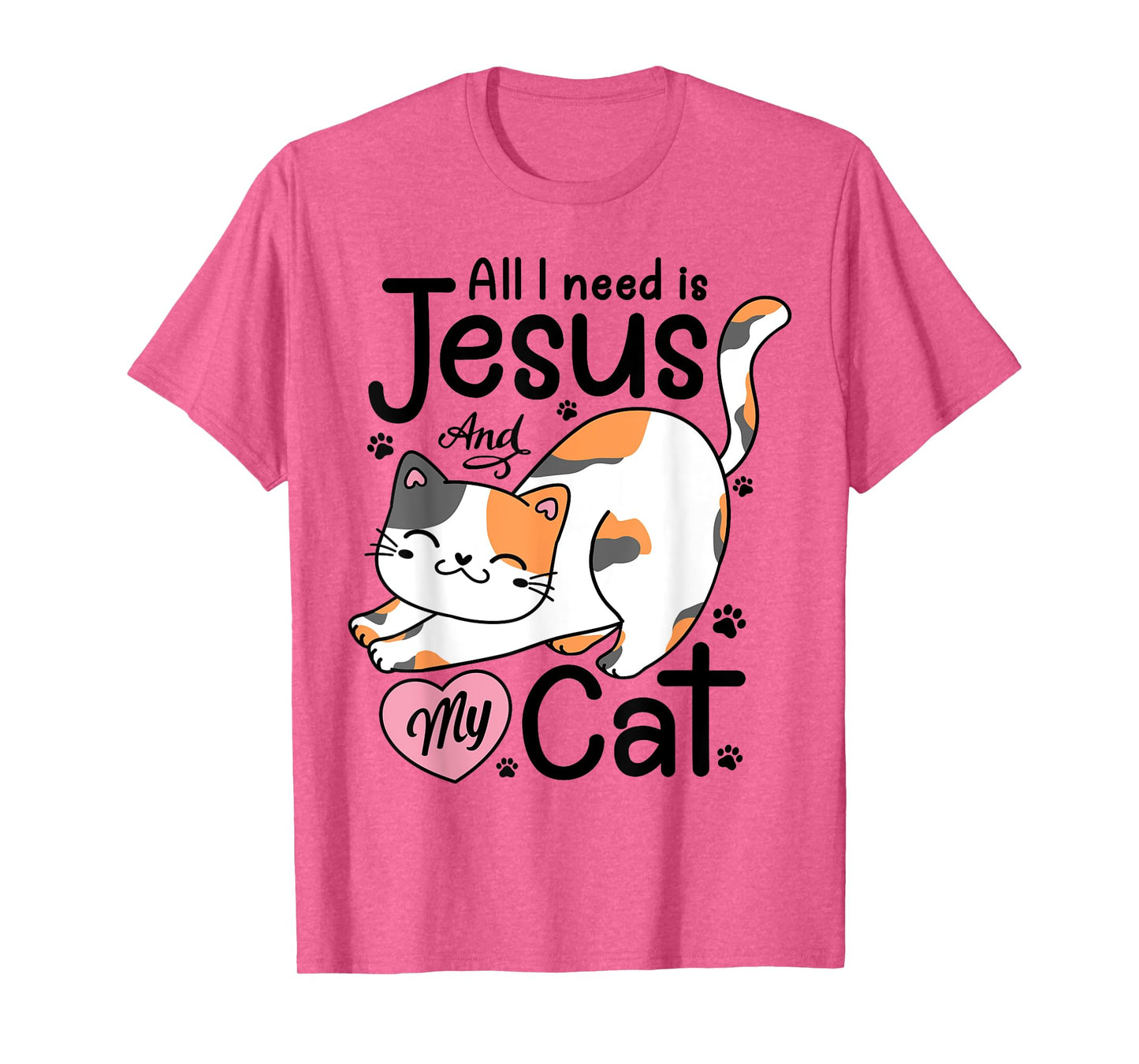 All I Need Is Jesus And My Cat Lover Christian Women Girls T-Shirt