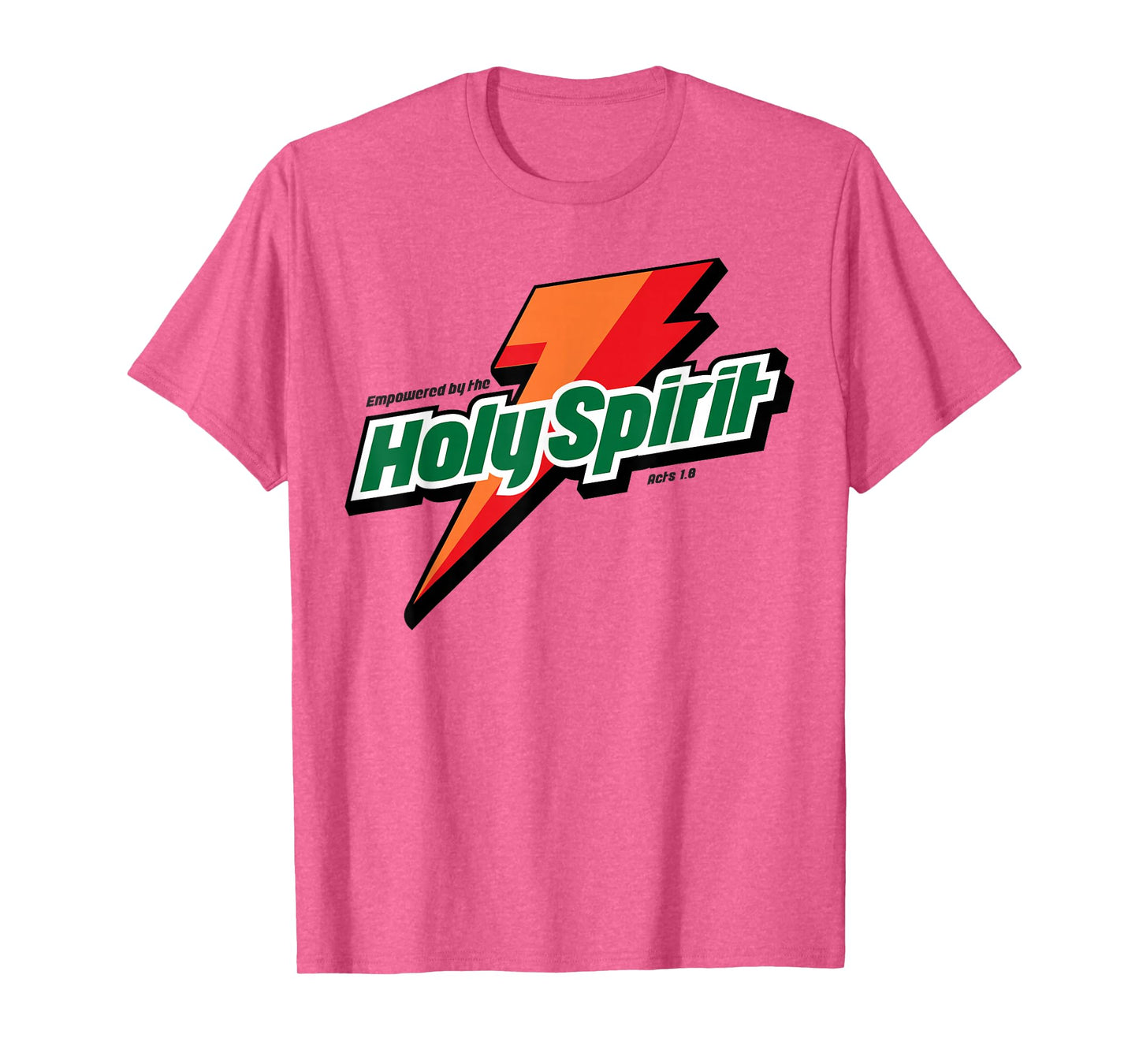 Empowered By The Holy Spirit Christian T-Shirt