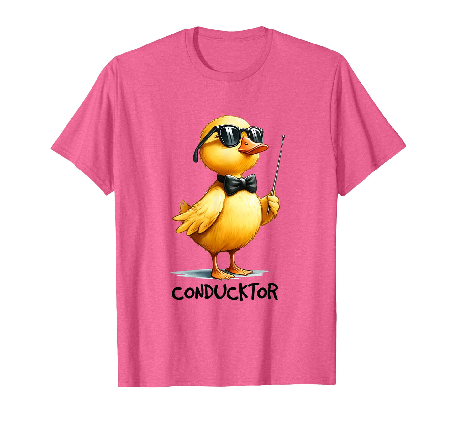 Conductor, Funny Duck Quote T-Shirt