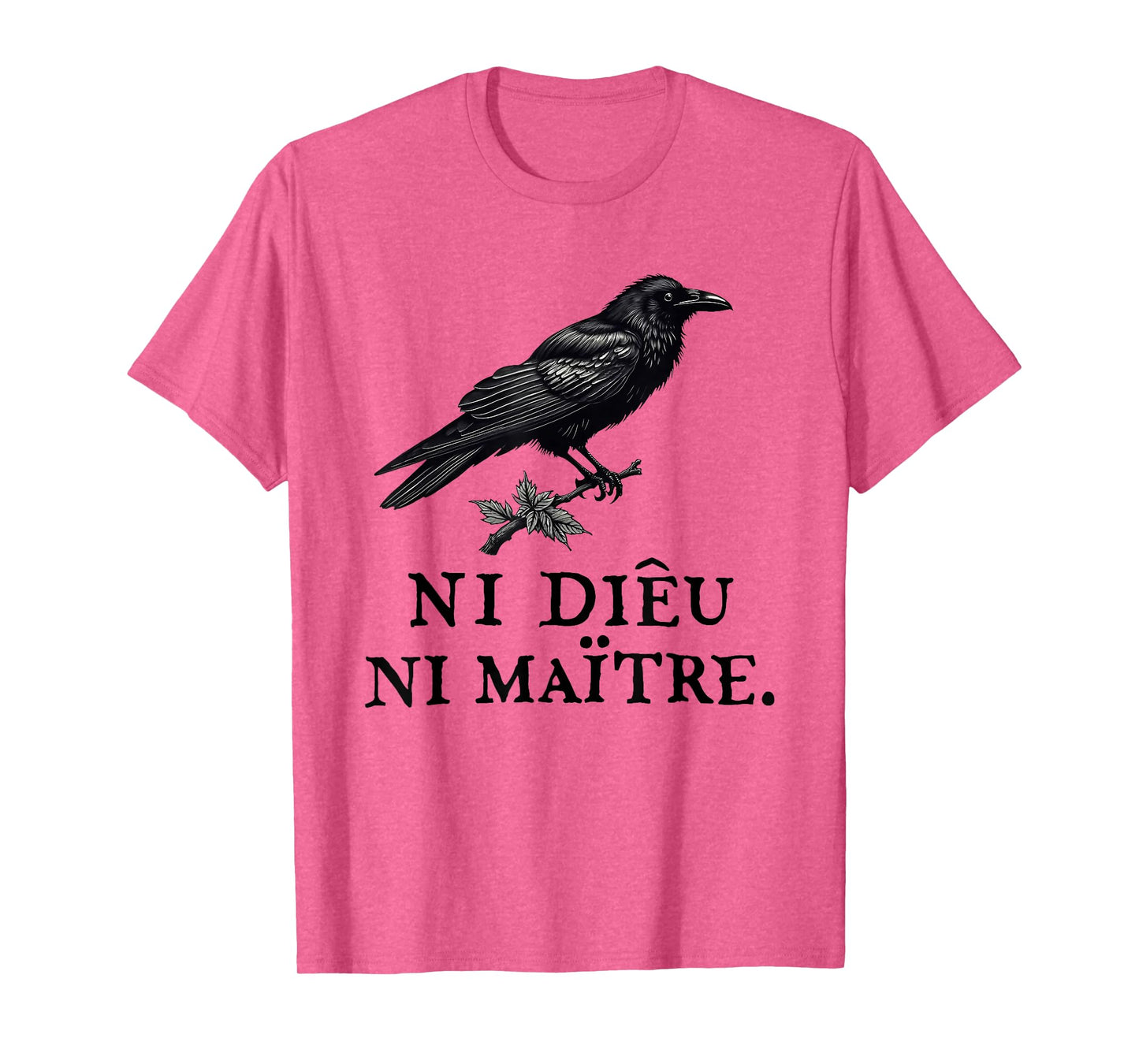 Crow Ni Dieu Ni Maître Statement No God No Master Anti Trump T-Shirt