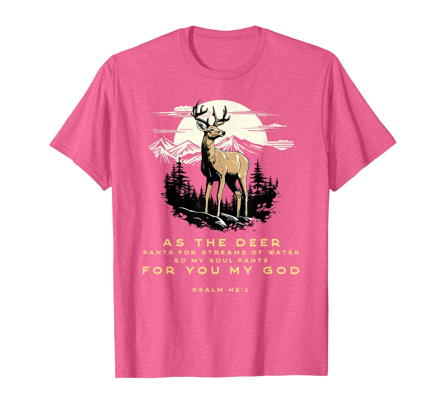 Psalm 42:1 Bible Verse As The Deer Christian T-Shirt
