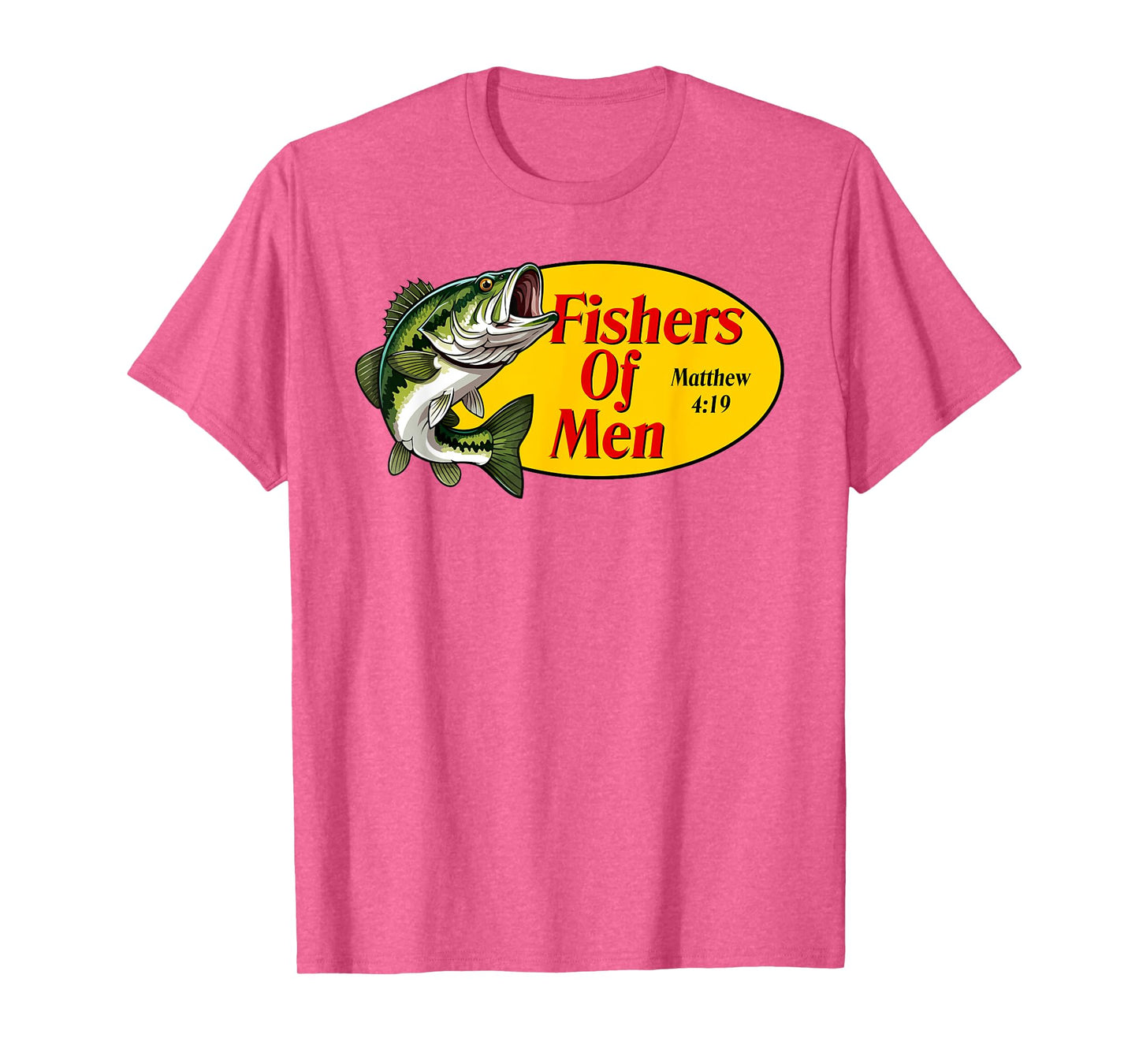 Fishers of Men Matthew 4-19 Bible Christian Fishing Lovers T-Shirt