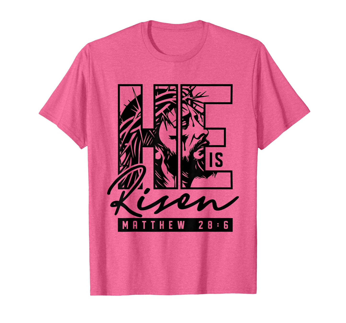 He is Risen Jesus Christian Bible Verse Faith Religious T-Shirt