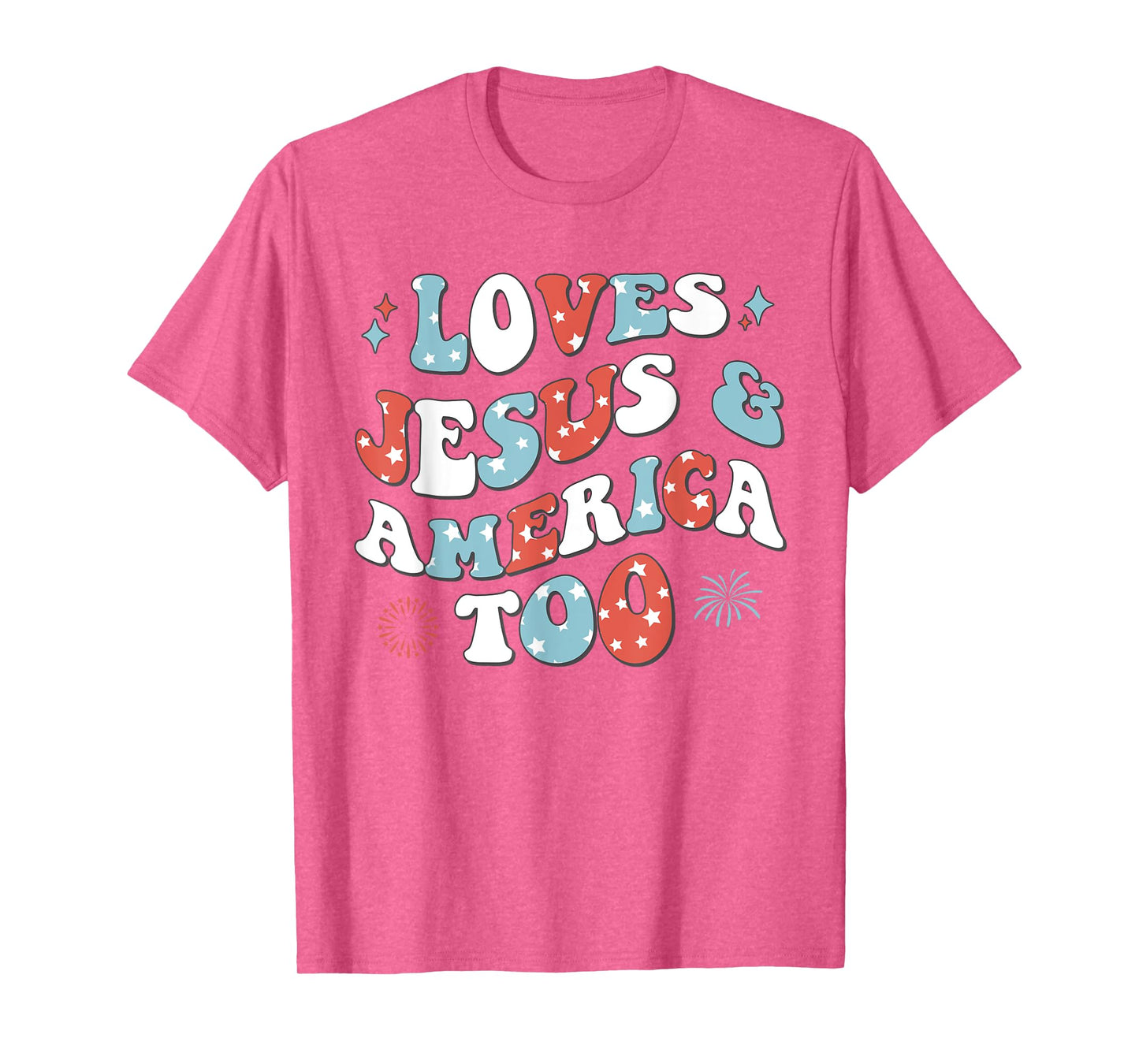 Loves Jesus and America Too Retro 4th of July Cute Christian T-Shirt