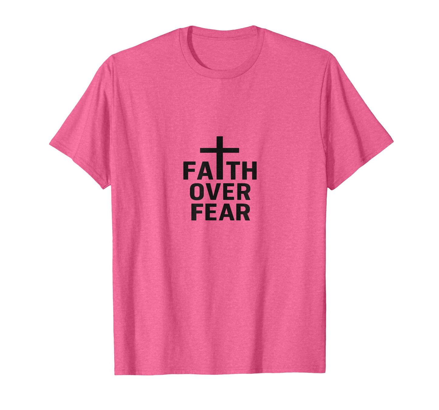 Faith Over Fear | Inspirational Minimalist Christian Design T-Shirt