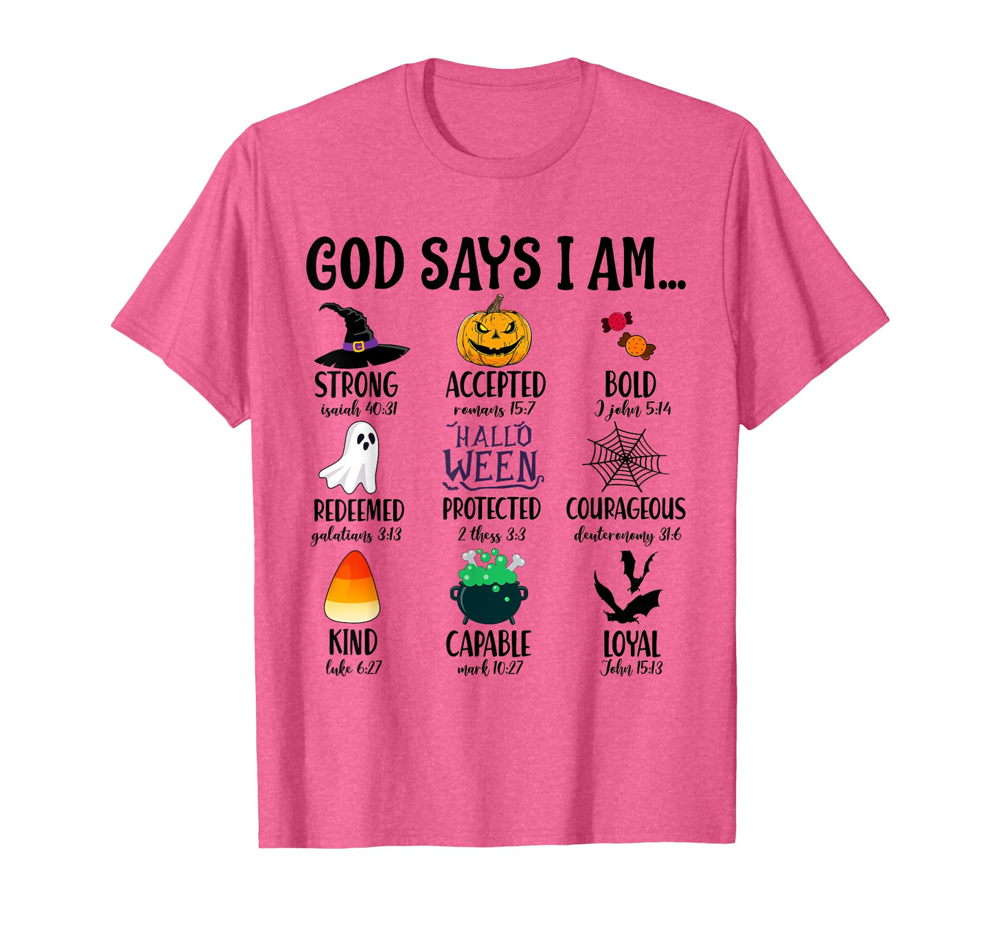 God Says I Am Bible Verse Halloween Jesus Christian Pumpkin T-Shirt