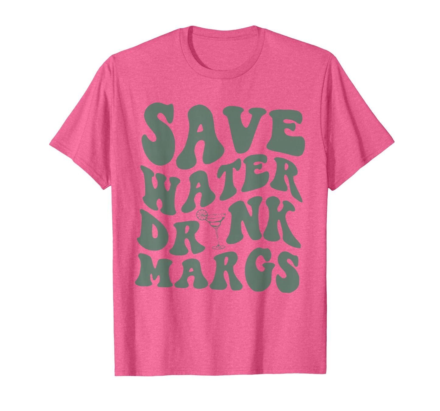 Save Water Drink Margs Alcoholist Tequila Lover T-Shirt