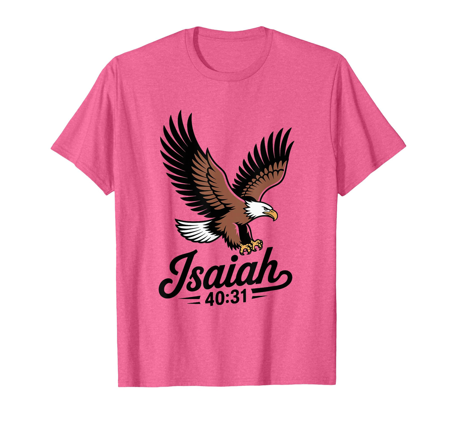 Soar on Eagle’s Wings Isaiah 40:31 Christian Inspirational T-Shirt