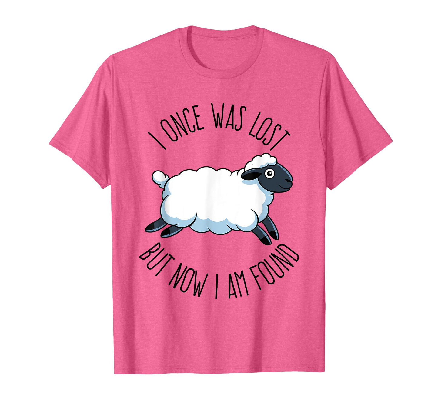 I Once Was Lost But Now I Am Found Bible Verse Christian T-Shirt