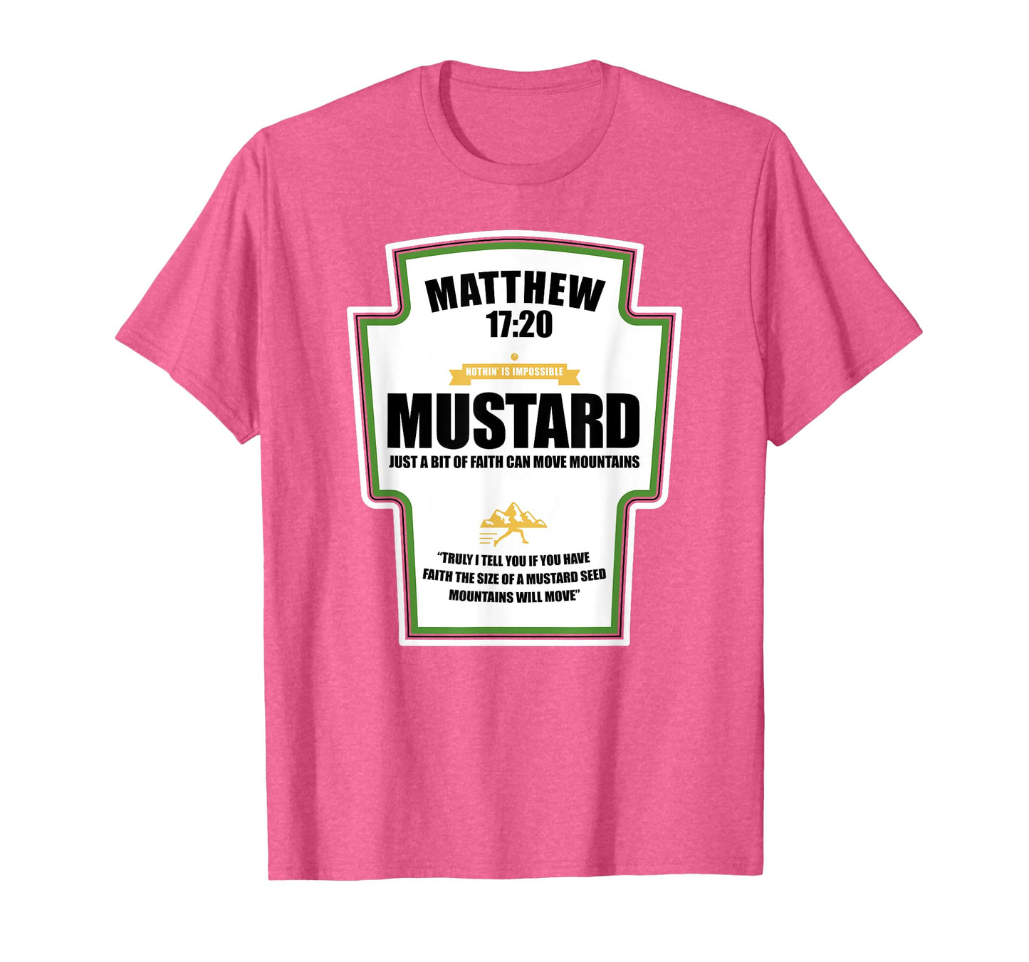 Faith as a Grain of Mustard Christian Parody Fun T-Shirt