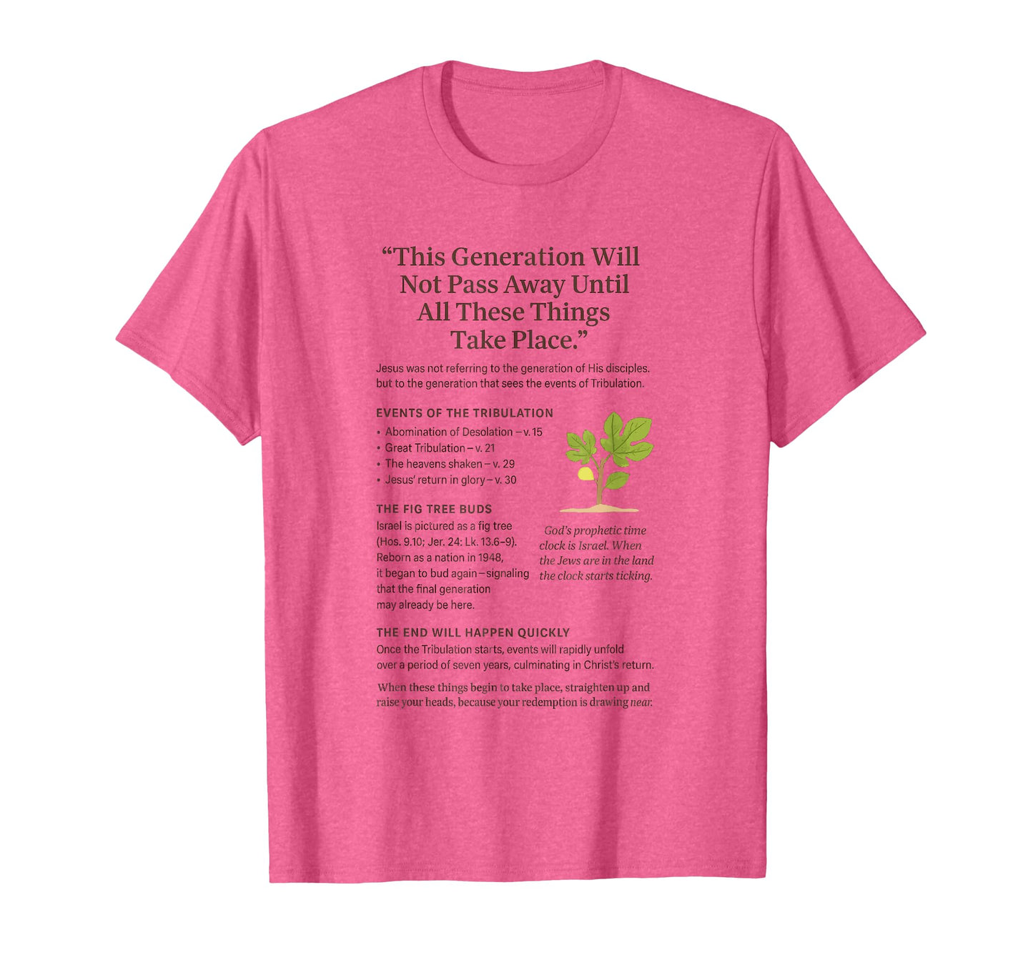 Fig Tree Israel Generation Shall Not Pass Away T-Shirt
