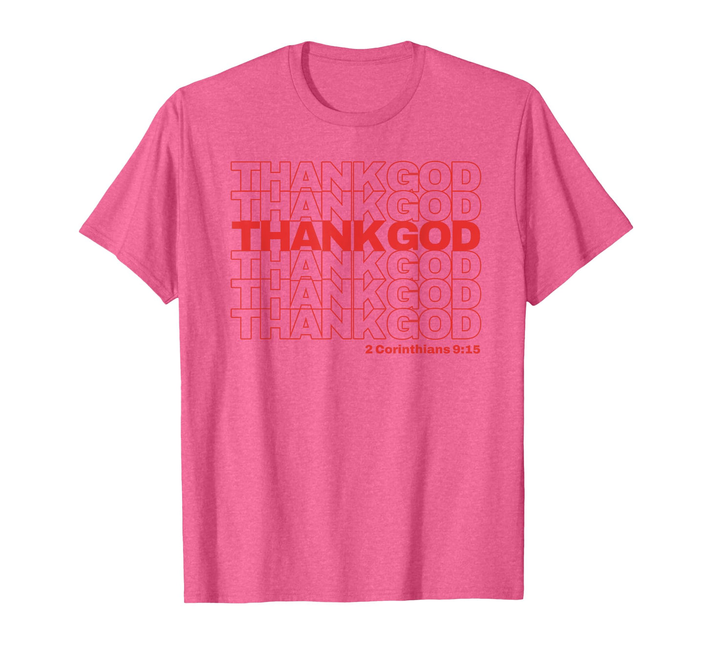Funny Christian Thank God Thank You Bag T-Shirt