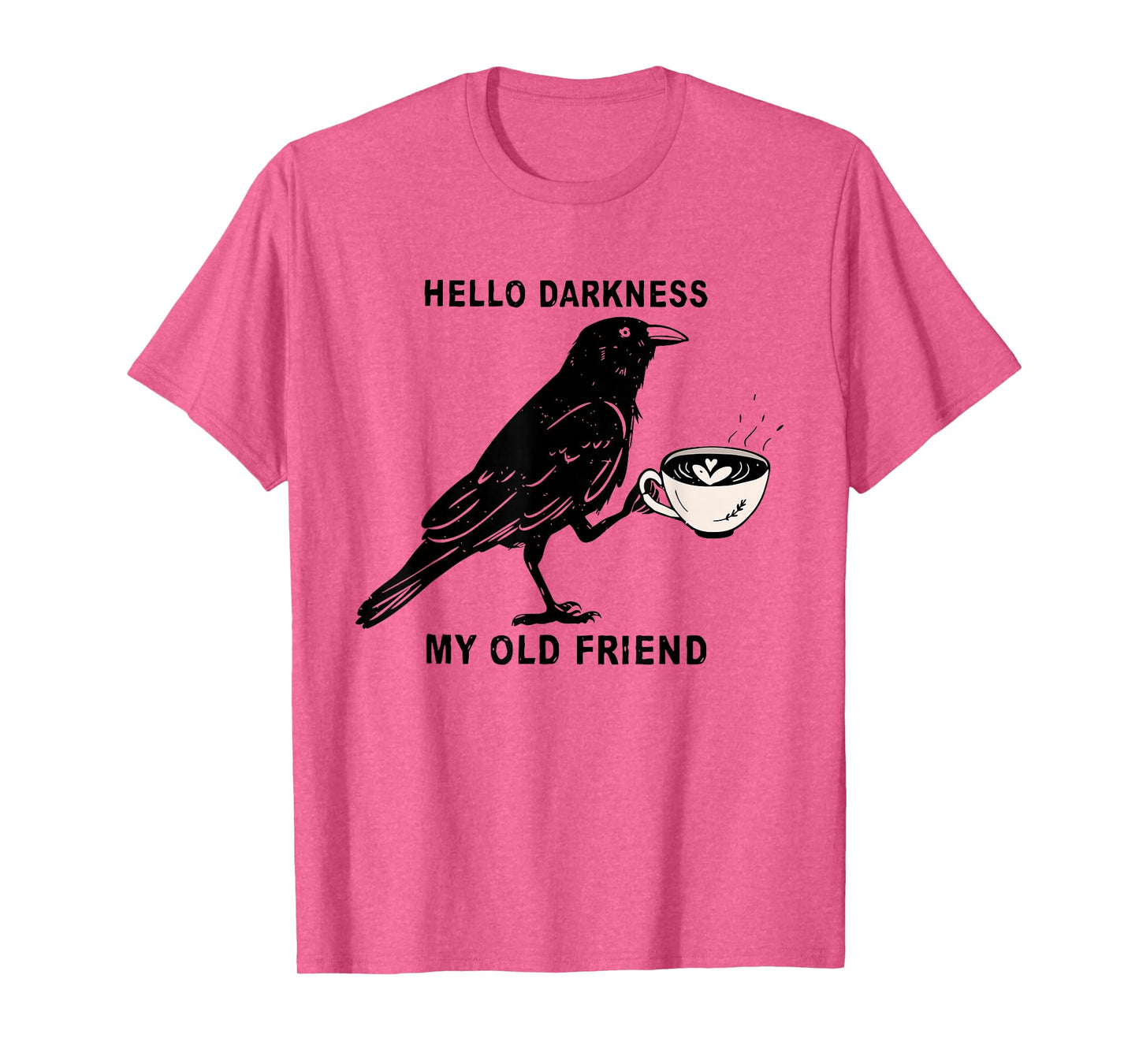 Hello Darkness My Old Friend Halloween Crow Raven Spooky T-Shirt