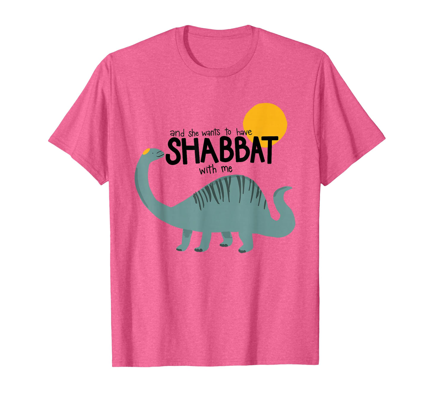 And She Wants To Have Shabbat With Me Toddler Shabbat Kids T-Shirt