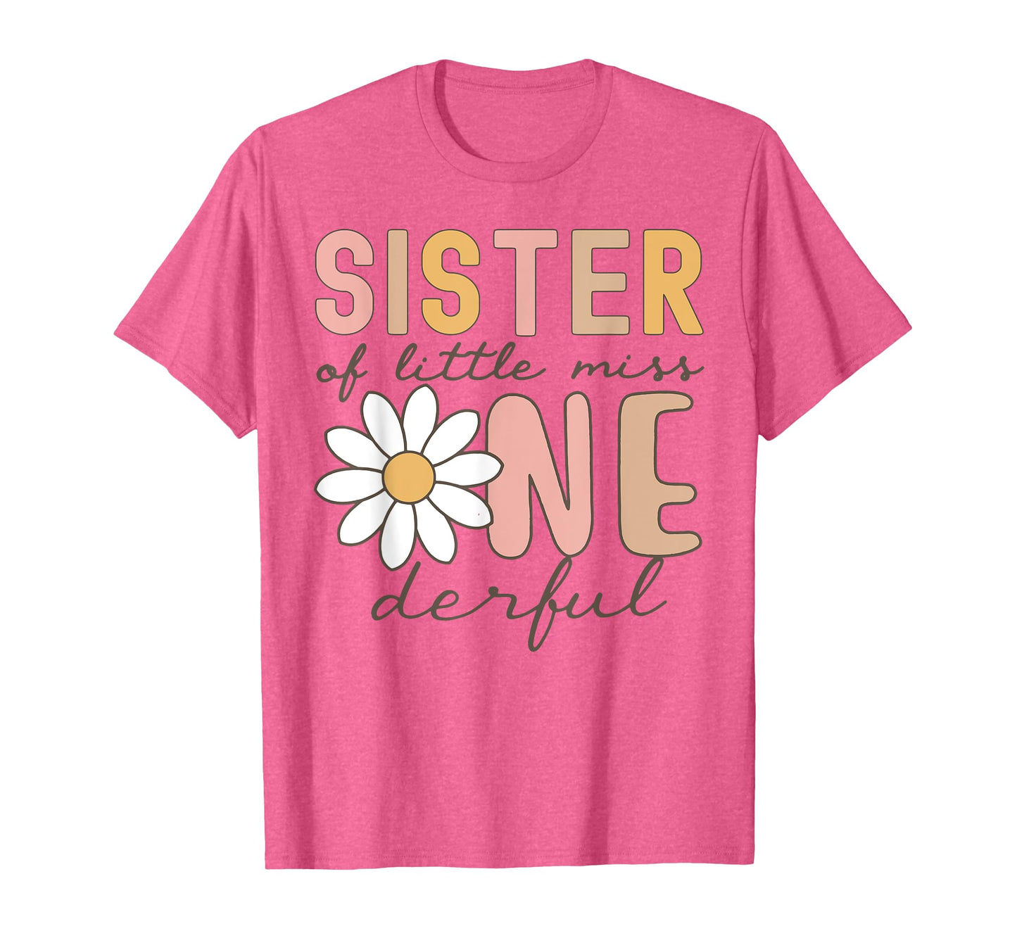 Sister of Little Miss Onederful First Birthday Daisy Family T-Shirt