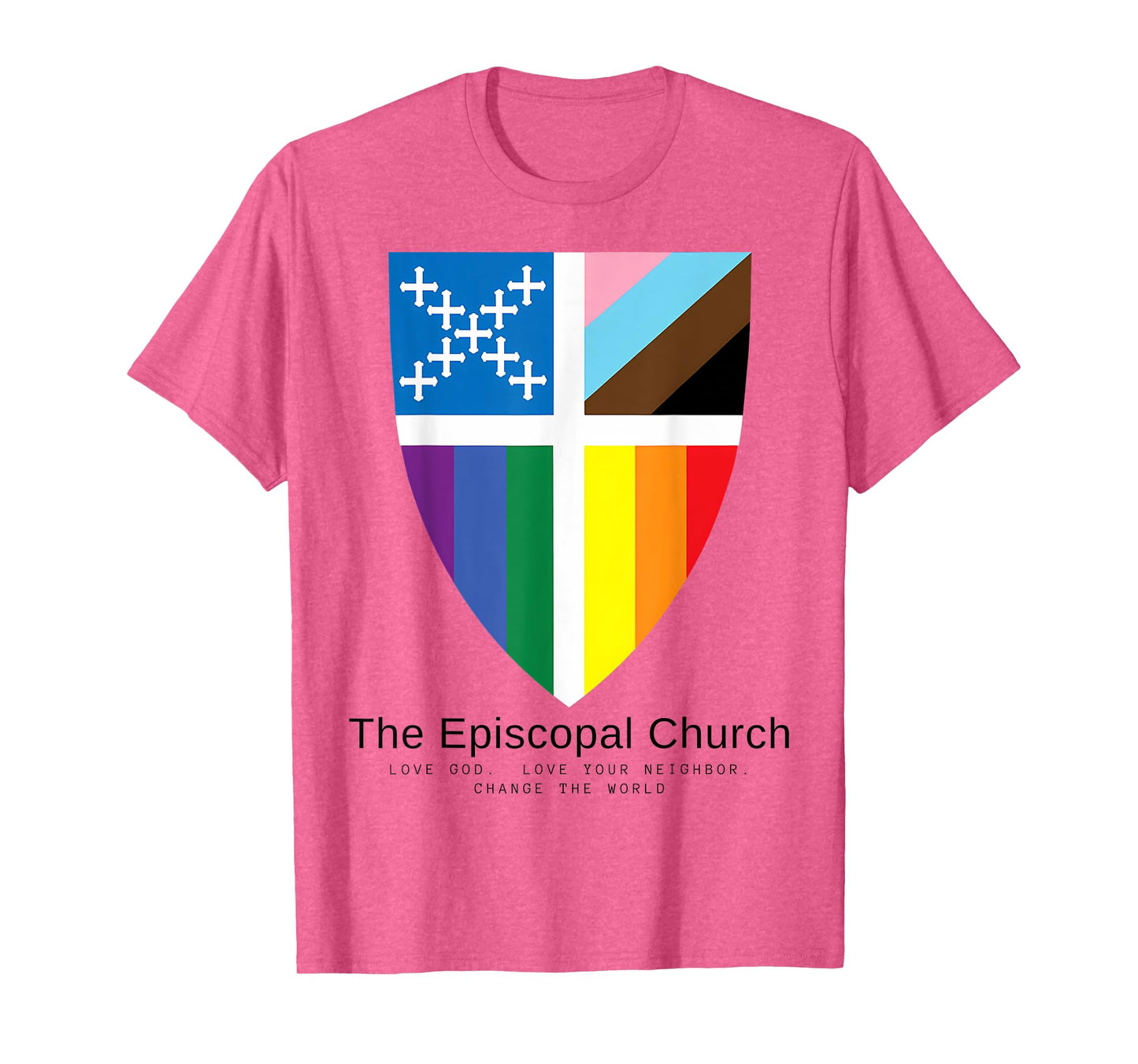 Episcopal Church LGBT Pride Love God Love Your Neighbor T-Shirt